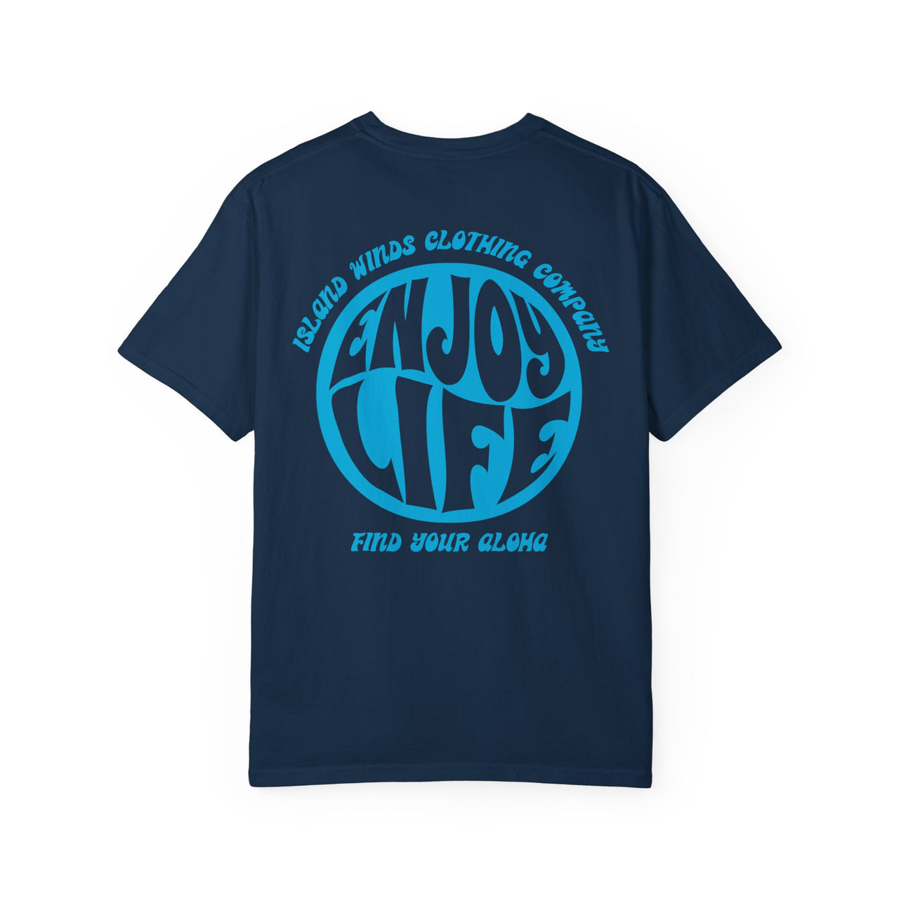 Enjoy Life Tee