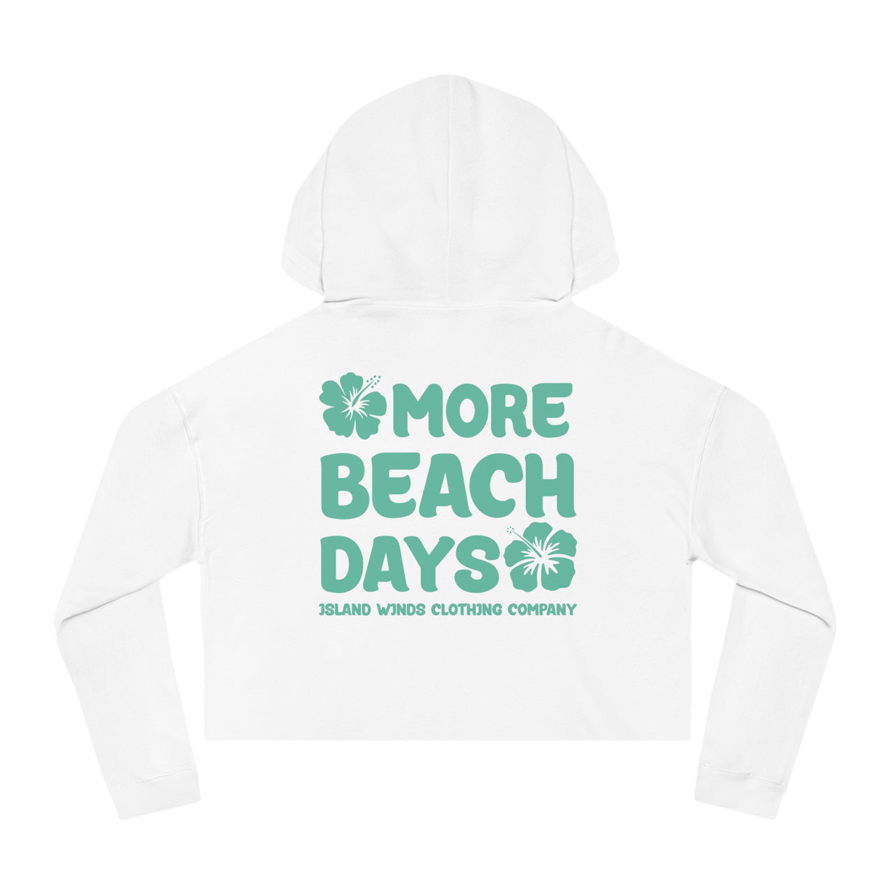 More Beach Days Cropped Hoodie Saltwater